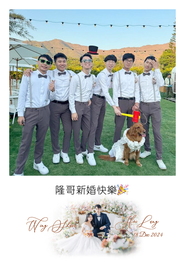 LomoBooth 婚禮即影即印完成相片,六位男賓客與穿婚紗造型的狗狗於戶外婚禮合照,配搭 Wing Shuen & Hoi Lung 新人婚照 LomoBooth 相框